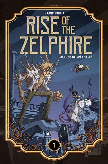 RISE ZELPHIRE HC BOOK 01 BARK AND SAP RISE ZELPHIRE HC BOOK 01 BARK AND SAP