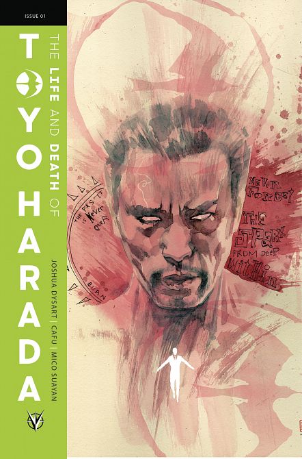 LIFE & DEATH OF TOYO HARADA #1 LIFE & DEATH OF TOYO HARADA #1