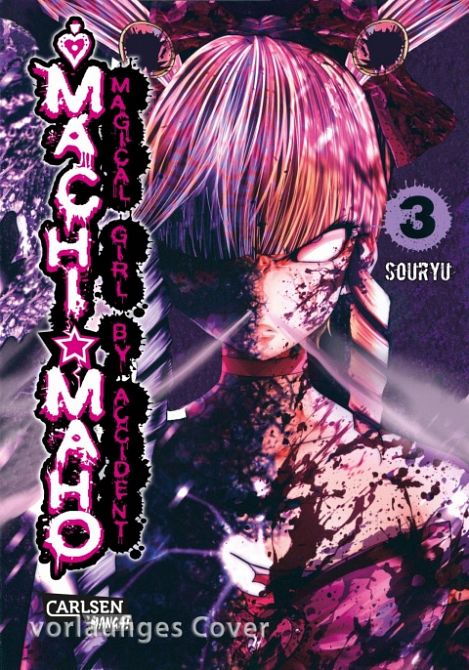 MACHIMAHO - MAGICAL GIRL BY ACCIDENT #03 MACHIMAHO - MAGICAL GIRL BY ACCIDENT #03