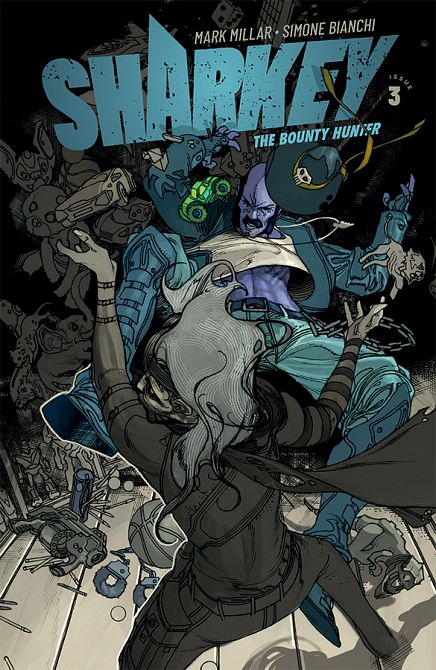 SHARKEY BOUNTY HUNTER #3 SHARKEY BOUNTY HUNTER #3