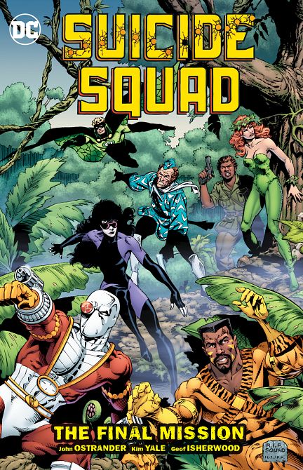 SUICIDE SQUAD TP VOL 08 THE FINAL MISSION SUICIDE SQUAD TP VOL 08 THE FINAL MISSION