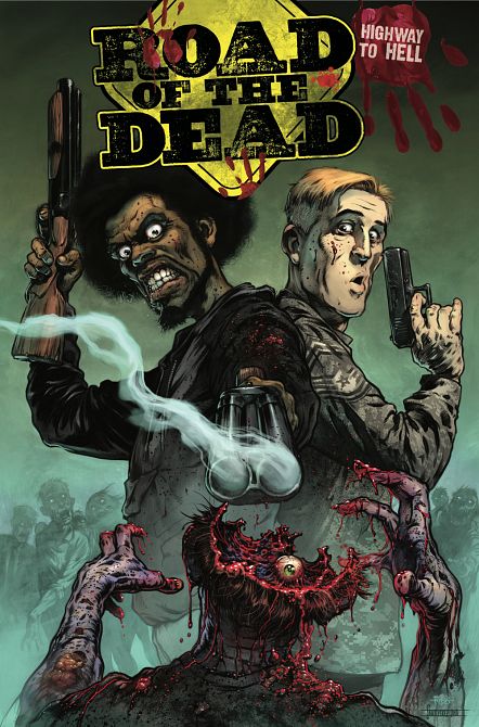 ROAD OF THE DEAD HIGHWAY TO HELL TP ROAD OF THE DEAD HIGHWAY TO HELL TP