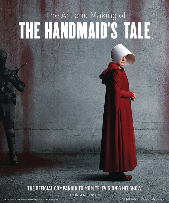 ART & MAKING HANDMAIDS TALE HC