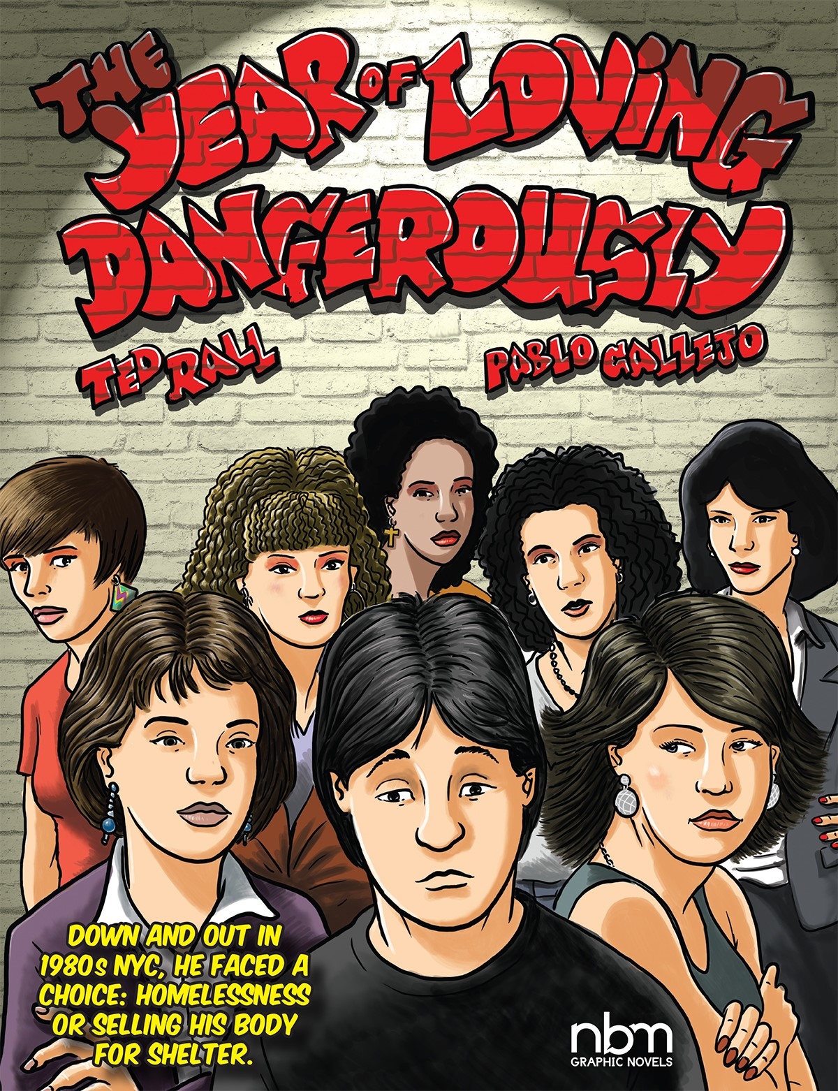 YEAR OF LOVING DANGEROUSLY GN YEAR OF LOVING DANGEROUSLY GN