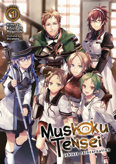 MUSHOKU TENSEI JOBLESS REINCARNATION LIGHT NOVEL SC VOL 01 MUSHOKU TENSEI JOBLESS REINCARNATION LIGHT NOVEL SC VOL 01