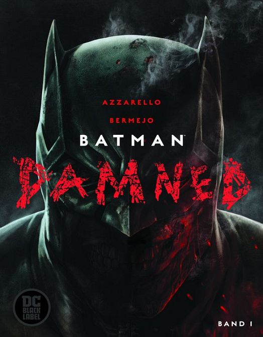 BATMAN: DAMNED (2019) #01