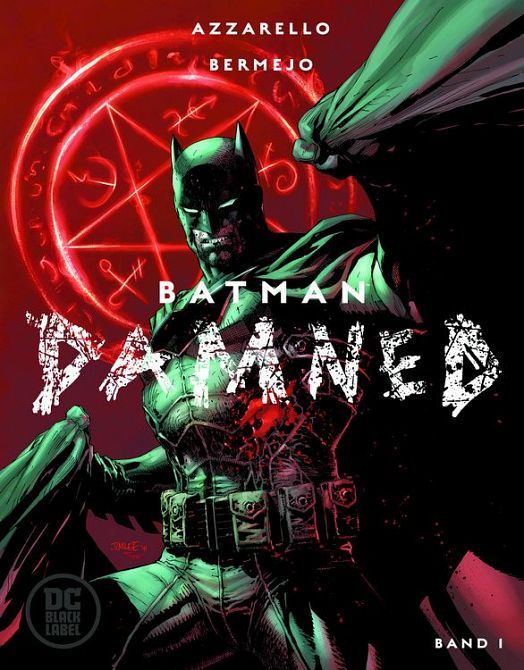 BATMAN: DAMNED (2019) #01 BATMAN: DAMNED (2019) #01