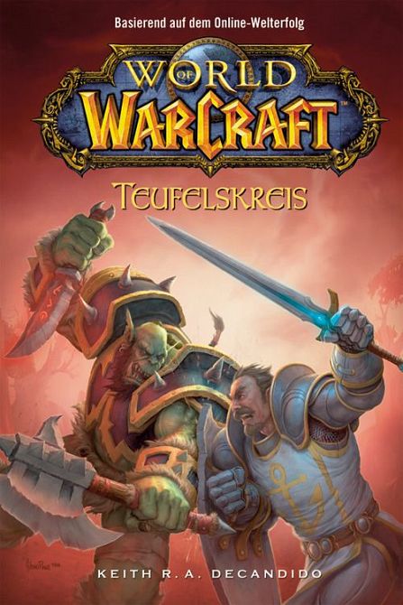WORLD OF WARCRAFT: TEUFELSKREIS (ROMAN) WORLD OF WARCRAFT: TEUFELSKREIS (ROMAN)