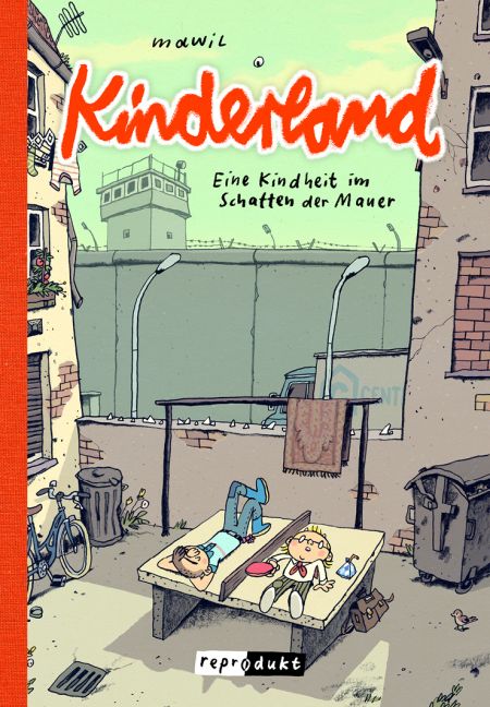 KINDERLAND - EINE KINDHEIT IM SCHATTEN DER MAUER (Taschenbuch)