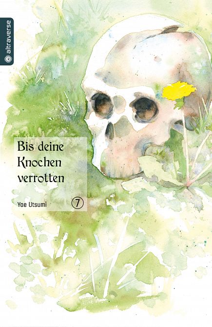 BIS DEINE KNOCHEN VERROTTEN #07