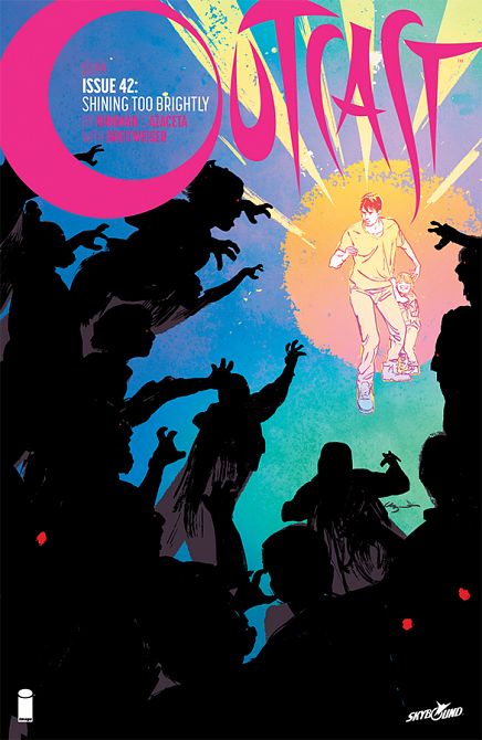 OUTCAST BY KIRKMAN & AZACETA #42 OUTCAST BY KIRKMAN & AZACETA #42
