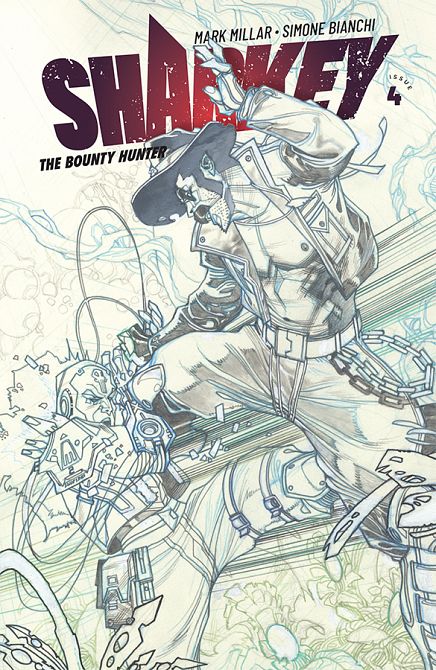 SHARKEY BOUNTY HUNTER #4 SHARKEY BOUNTY HUNTER #4
