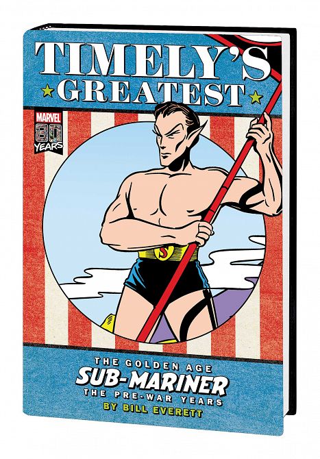 TIMELYS GREATEST GOLDEN AGE SUB-MARINER BY EVERETT HC DM VAR TIMELYS GREATEST GOLDEN AGE SUB-MARINER BY EVERETT HC DM VAR