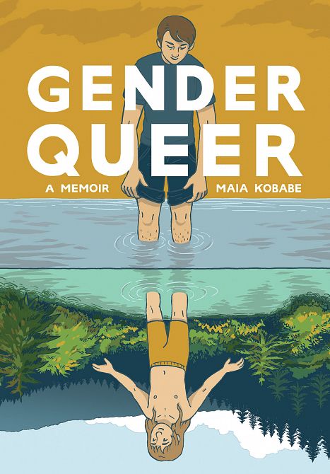 GENDER QUEER MEMOIR GN GENDER QUEER MEMOIR GN