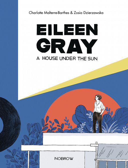 EILEEN GRAY HOUSE UNDER THE SUN GN EILEEN GRAY HOUSE UNDER THE SUN GN