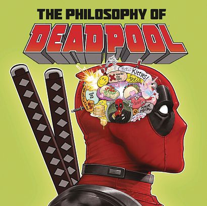 PHILOSOPHY OF DEADPOOL HC PHILOSOPHY OF DEADPOOL HC