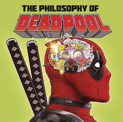 PHILOSOPHY OF DEADPOOL HC