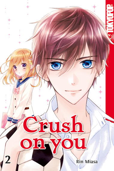 CRUSH ON YOU #02 CRUSH ON YOU #02