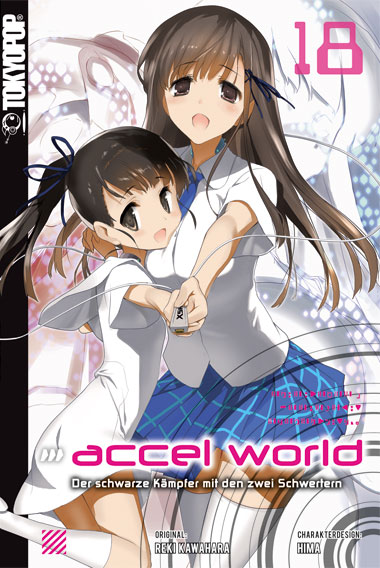 ACCEL WORLD (LIGHT NOVEL) #18 ACCEL WORLD (LIGHT NOVEL) #18