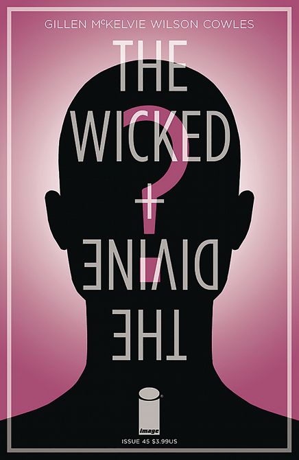 WICKED & DIVINE #45 WICKED & DIVINE #45