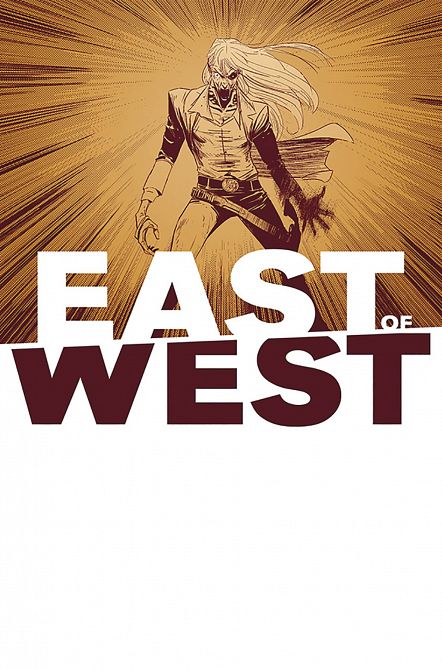 EAST OF WEST #44 EAST OF WEST #44