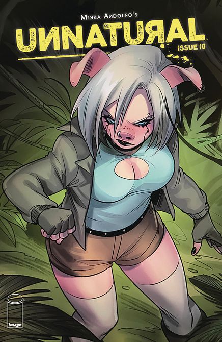 UNNATURAL #10 UNNATURAL #10
