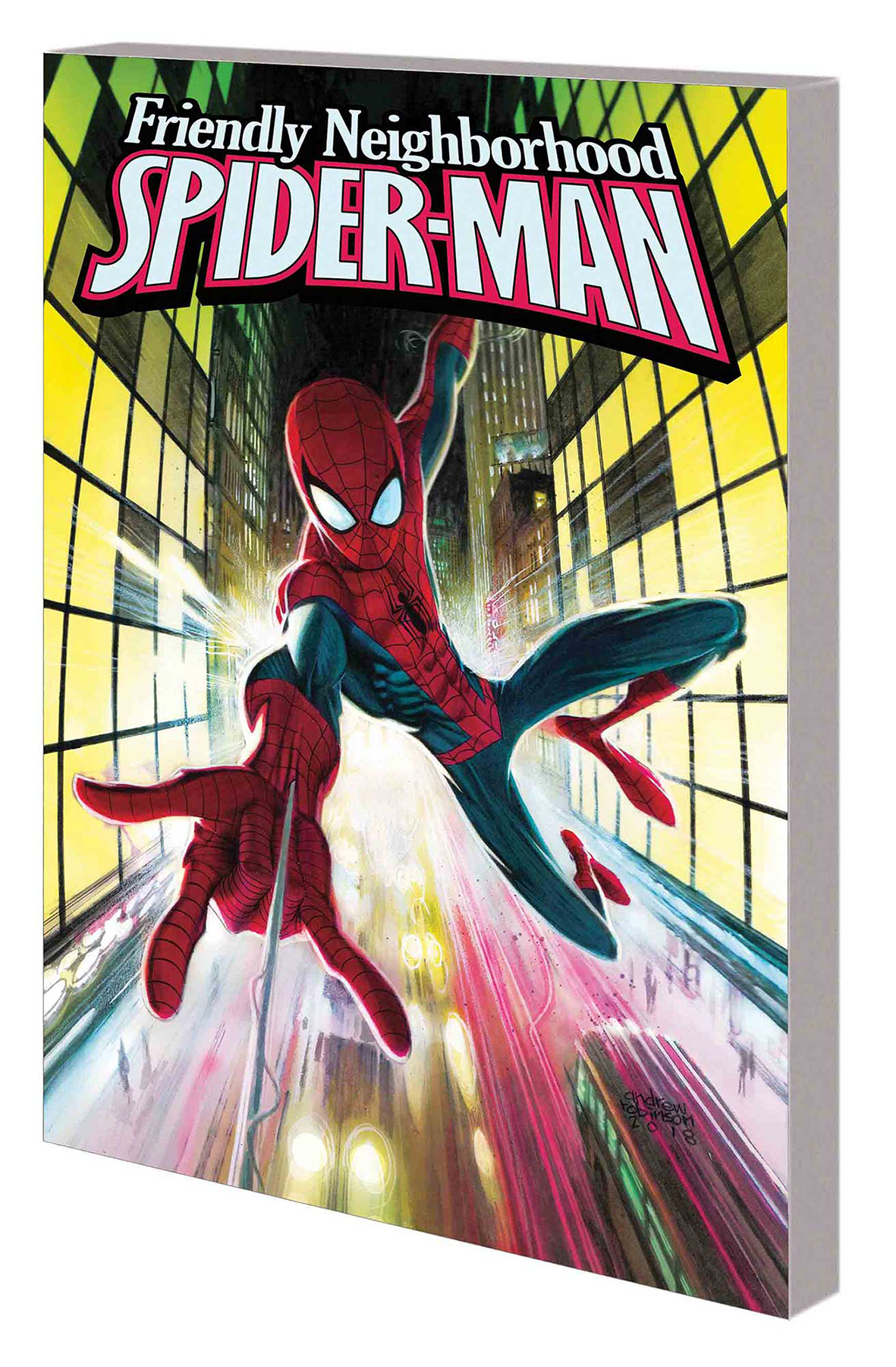 FRIENDLY NEIGHBORHOOD SPIDER-MAN TP VOL 01 SECRETS AND RUMOR FRIENDLY NEIGHBORHOOD SPIDER-MAN TP VOL 01 SECRETS AND RUMOR