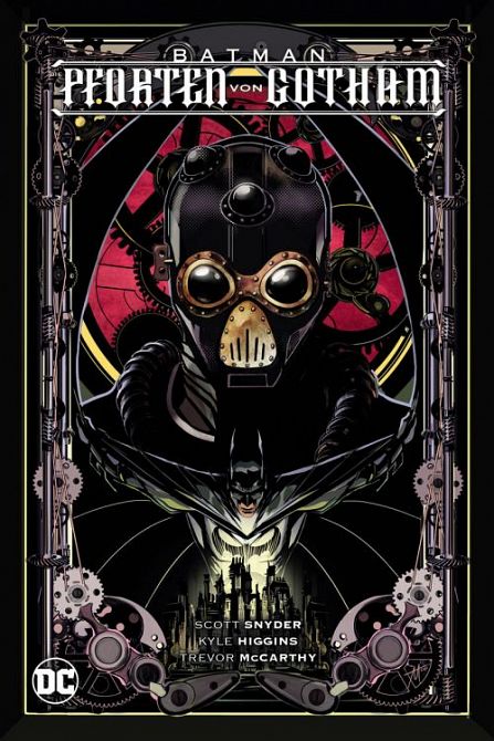 BATMAN: DIE PFORTEN VON GOTHAM (HC) BATMAN: DIE PFORTEN VON GOTHAM (HC)