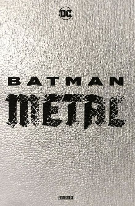 BATMAN METAL PAPERBACK (HC) BATMAN METAL PAPERBACK (HC)