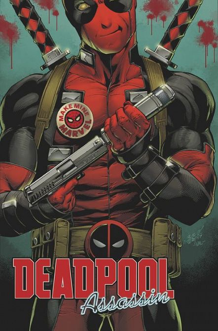 DEADPOOL: MORD IST SEIN GESCHÄFT DEADPOOL: MORD IST SEIN GESCHÄFT