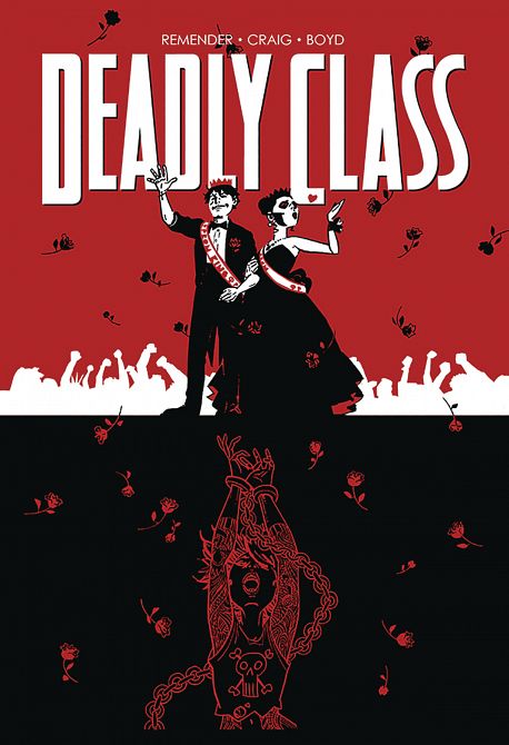 DEADLY CLASS TP VOL 08 NEVER GO BACK DEADLY CLASS TP VOL 08 NEVER GO BACK