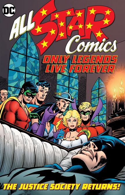 ALL STAR COMICS ONLY LEGENDS LIVE FOREVER HC ALL STAR COMICS ONLY LEGENDS LIVE FOREVER HC