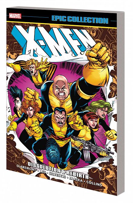 X-MEN EPIC COLLECTION TP DISSOLUTION AND REBIRTH X-MEN EPIC COLLECTION TP DISSOLUTION AND REBIRTH