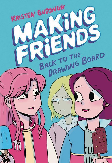 MAKING FRIENDS HC GN VOL 02 BACK TO DRAWING BOARD