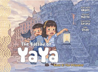 BALLAD OF YAYA GN VOL 02 PRISONERS BALLAD OF YAYA GN VOL 02 PRISONERS