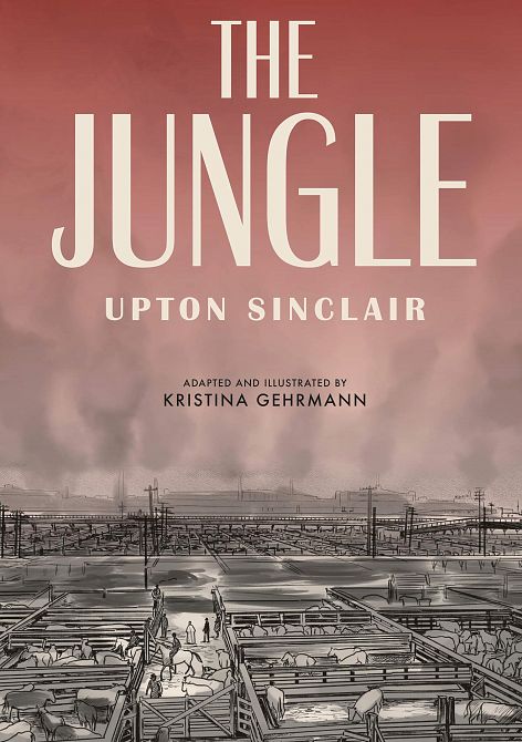 UPTON SINCLAIR THE JUNGLE GN UPTON SINCLAIR THE JUNGLE GN