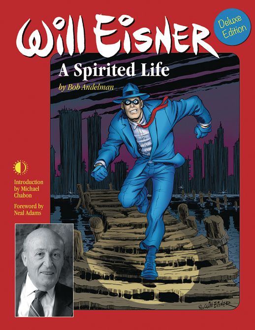 WILL EISNER SPIRITED LIFE HC NEW PTG WILL EISNER SPIRITED LIFE HC NEW PTG