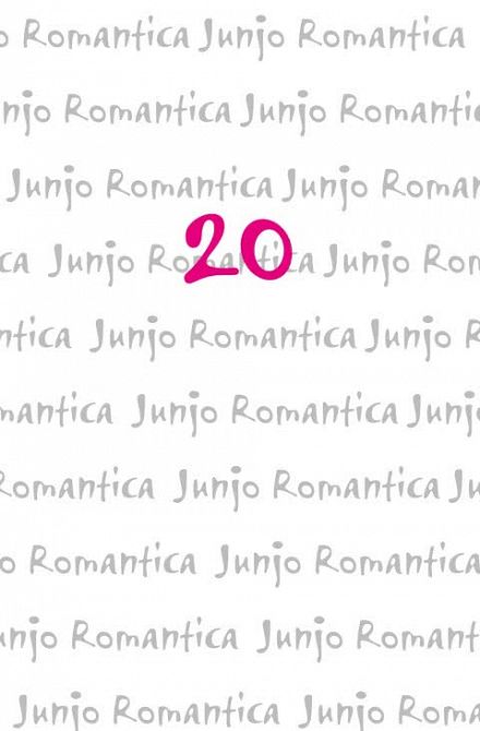 JUNJO ROMANTICA #20