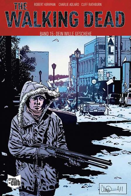 THE WALKING DEAD - SOFTCOVER #15 THE WALKING DEAD - SOFTCOVER #15