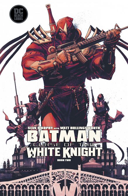 BATMAN CURSE OF THE WHITE KNIGHT #2 BATMAN CURSE OF THE WHITE KNIGHT #2