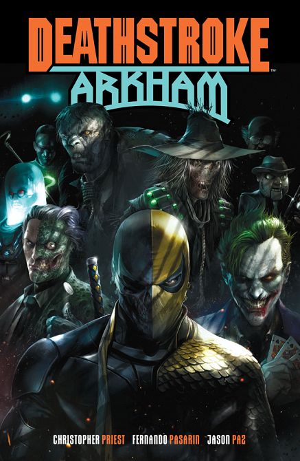 DEATHSTROKE ARKHAM TP DEATHSTROKE ARKHAM TP
