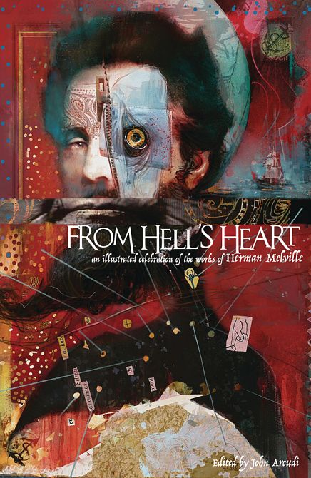 FROM HELLS HEART ILLUST CELEBRATION WORKS HERMAN MELVILLE FROM HELLS HEART ILLUST CELEBRATION WORKS HERMAN MELVILLE