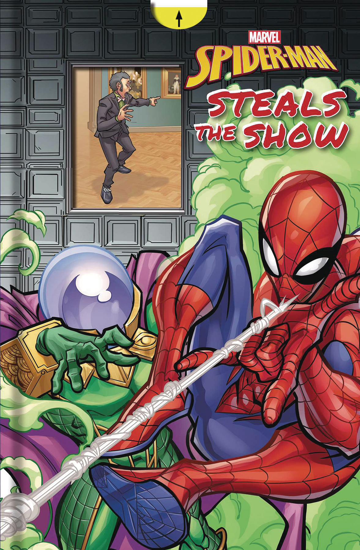 MARVEL SPIDER-MAN STEALS THE SHOW YR HC MARVEL SPIDER-MAN STEALS THE SHOW YR HC