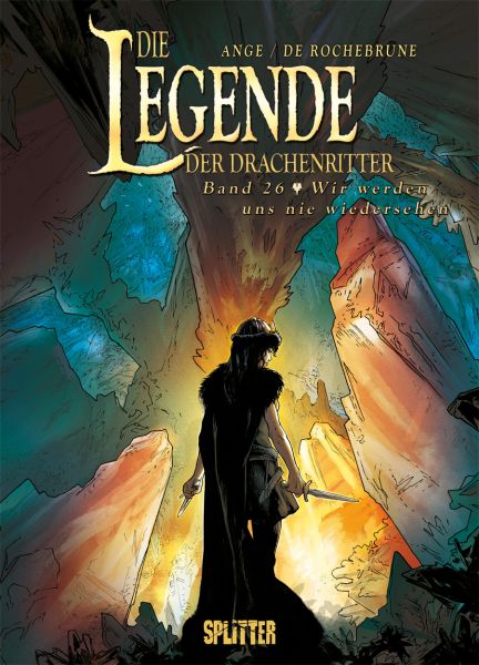 DIE LEGENDE DER DRACHENRITTER #26 DIE LEGENDE DER DRACHENRITTER #26