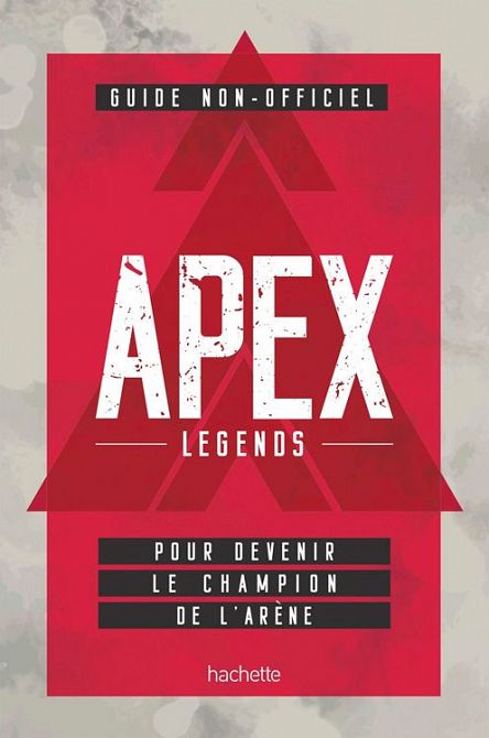 APEX LEGENDS: DAS INOFFIZIELLE HANDBUCH APEX LEGENDS: DAS INOFFIZIELLE HANDBUCH