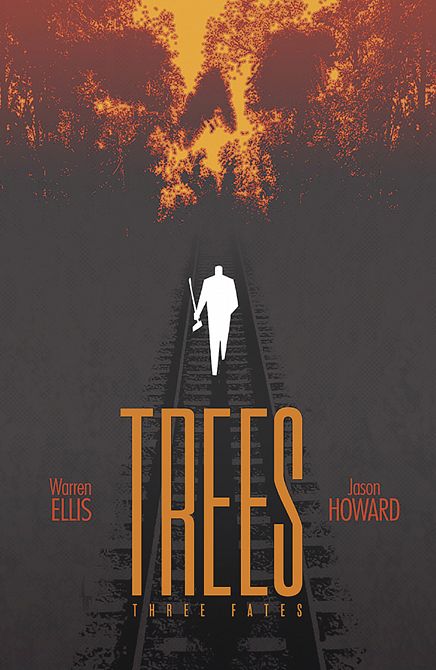 TREES THREE FATES #1 TREES THREE FATES #1