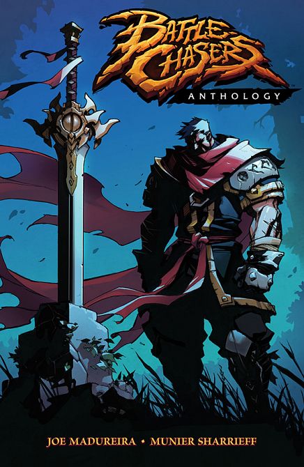 BATTLE CHASERS ANTHOLOGY TP BATTLE CHASERS ANTHOLOGY TP