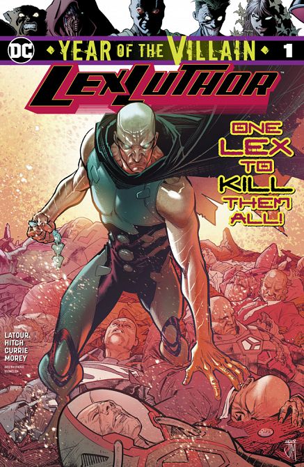 LEX LUTHOR YEAR OF THE VILLAIN #1 LEX LUTHOR YEAR OF THE VILLAIN #1