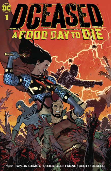 DCEASED A GOOD DAY TO DIE #1 DCEASED A GOOD DAY TO DIE #1