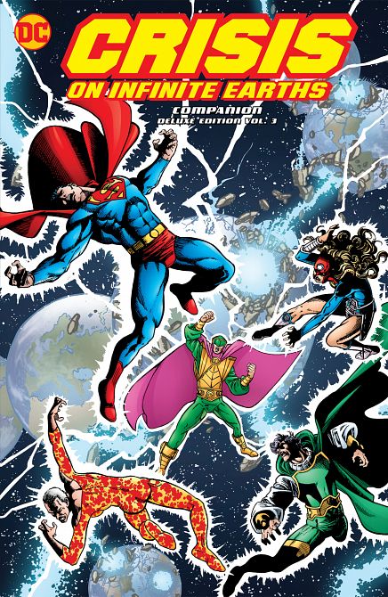 CRISIS ON INFINITE EARTHS COMPANION DLX HC VOL 03 CRISIS ON INFINITE EARTHS COMPANION DLX HC VOL 03
